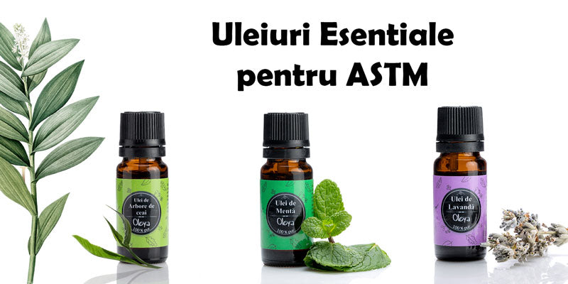 4 uleiuri esențiale pentru Astm